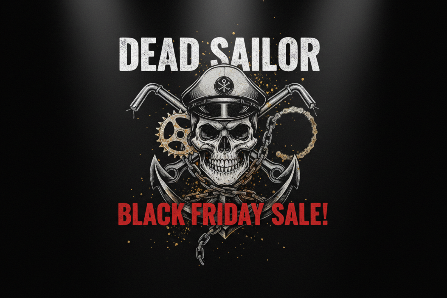 DEAD SAILOR Black friday sale!